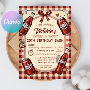 May include: A vintage-themed birthday invitation with a red and white checkered background. The invitation features Dr. Pepper bottles and cans, along with the text "Victoria's Sweet & Sassy 20th Birthday Bash". Includes event details and RSVP information.