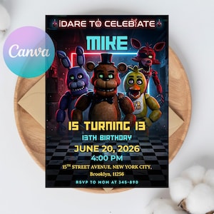 Puede incluir: Una invitación de cumpleaños con los personajes de Five Nights at Freddy's. La invitación dice "DARE TO CELEBRATE MIKE IS TURNING 13" con la fecha, hora y lugar. El logotipo de Canva está en la esquina superior izquierda.
