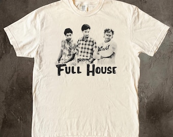 Full House Tv Series Shirt, Vintage 90s Sitcom Graphic Tee, Danny Jesse Joey Retro TV Show T-Shirt, Classic Sitcom Lover Gift
