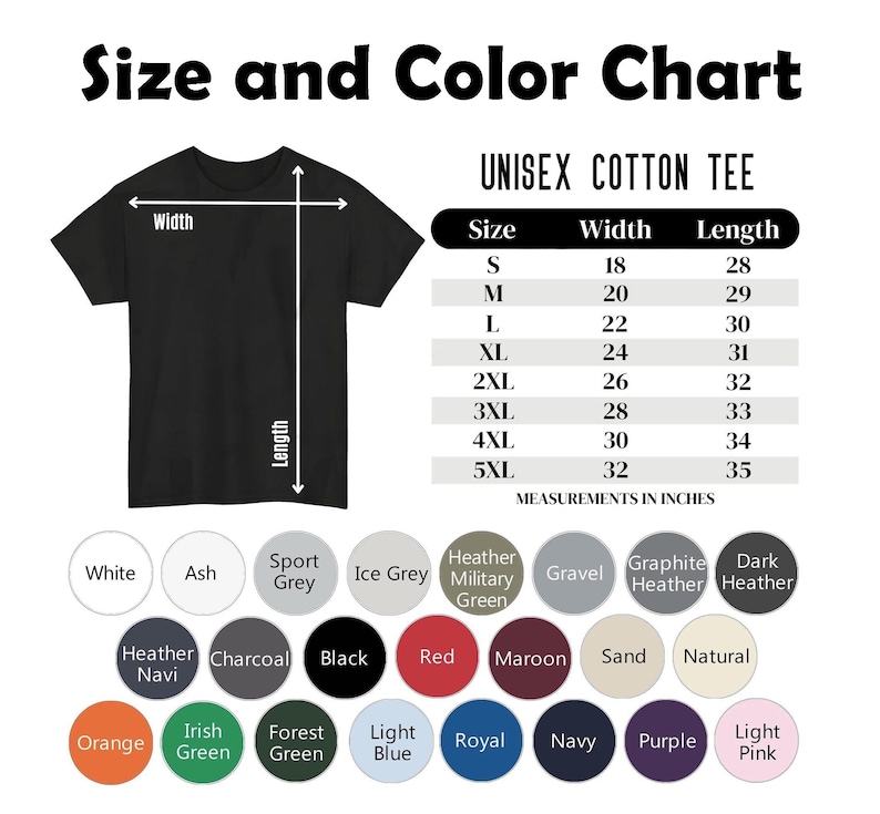 Puede incluir: Una tabla de tallas y colores para una camiseta unisex de algod&oacute;n. El gr&aacute;fico muestra el contorno de una camiseta negra con flechas de ancho y largo, una tabla de tallas de la S a la 5XL en pulgadas y veinticuatro c&iacute;rculos de colores.