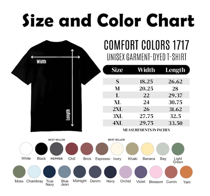 Puede incluir: Una tabla de tallas y colores para una camiseta unisex Comfort Colors 1717. La imagen muestra el contorno de una camiseta negra con flechas de ancho y largo, una tabla de tallas con medidas en pulgadas y una paleta de veinticuatro c&iacute;rculos.