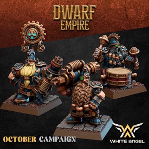 May include: Image of three miniature Dwarf Empire figurines. The figurines are in blue and bronze armour with long beards. One figurine holds a gear-shaped device, another a large weapon, and the third a drum. The text "OCTOBER CAMPAIGN" is at the bottom.