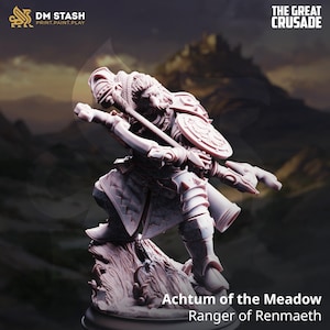 May include: A light-coloured miniature figurine titled Achtum of the Meadow, Ranger of Renmaeth. The figure depicts a warrior in detailed armour holding a long staff-like weapon, standing on a textured base with DM Stash and The Great Crusade branding.
