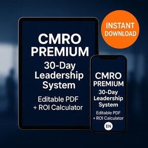 Könnte beinhalten: Werbung für ein digitales Produkt mit einem Tablet und einem Smartphone. Das Tablet zeigt "CMRO PREMIUM 30-Day Leadership System" mit "Editable PDF + ROI Calculator". Das Smartphone spiegelt den Text wider, mit einem "EN"-Symbol. Ein orangefarbener Kreis zeigt "SOFORT-DOWNLOAD."