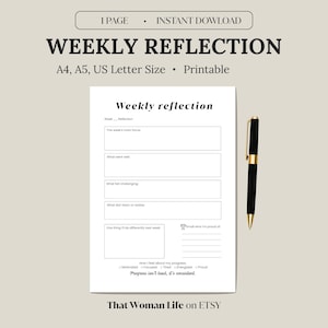 May include: A printable weekly reflection sheet with prompts for self-assessment. The sheet is white with black text and includes sections for noting the week's focus, accomplishments, challenges, and areas for improvement. A black and gold pen rests beside the sheet.