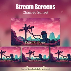 Könnte beinhalten: Digitale Stream-Bildschirme mit einem Design einer angeketteten Kreuzes vor einem rosa-violetten Sonnenuntergang. Die Bildschirme zeigen Texte wie "Starting Soon", "Be Right Back", "Stream Ending" und "Offline".