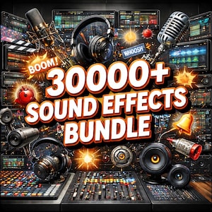 May include: A digital graphic promoting a sound effects bundle. The image features microphones, headphones, and sound mixing equipment. The text "30000+ SOUND EFFECTS BUNDLE" is prominently displayed in orange and white.