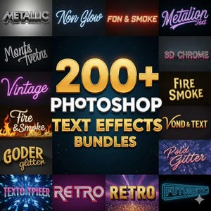以下が含まれることがあります： Photoshop用のさまざまなテキストエフェクトを紹介するグラフィック。 「Metallic」、「Non Glow」、「Vintage」、「Retro」などのテキストスタイルが特徴です。 中央のテキストは「200+ Photoshop Text Effects Bundles」と表示されています。