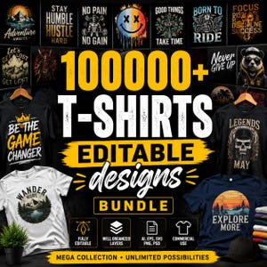 Op de afbeelding: Een promotieafbeelding met een bundel van meer dan 100.000 bewerkbare T-shirtontwerpen. De afbeelding toont verschillende T-shirt-mockups met verschillende afbeeldingen en tekst, waaronder motiverende citaten en natuurscènes. De designbundel bevat commerciële gebruiksrechten.