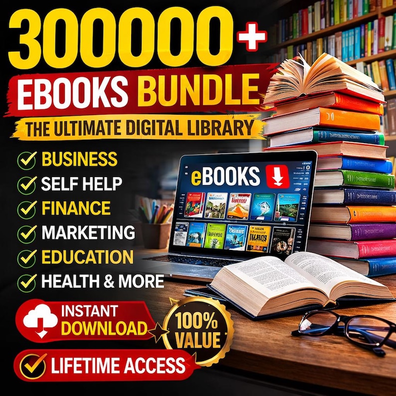 Op de afbeelding: Een advertentie voor een eBooks-bundel. De afbeelding toont een laptop met eBooks, een stapel fysieke boeken en de tekst "300000+ EBOOKS BUNDLE" en "THE ULTIMATE DIGITAL LIBRARY". Categorie&euml;n zijn onder meer Business, Self Help, Finance, Marketing, Education en Health.