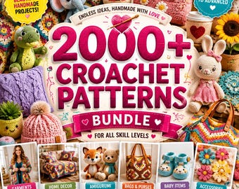 Paquete de más de 2000 patrones de ganchillo / Amigurumi, mantas, ropa, accesorios y proyectos de bricolaje / Descarga digital instantánea