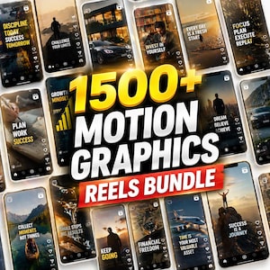 May include: A collection of smartphones displaying motivational quotes and images. The text "1500+ MOTION GRAPHICS REELS BUNDLE" is prominently featured. Each phone showcases different themes, including success, financial freedom, and personal growth.