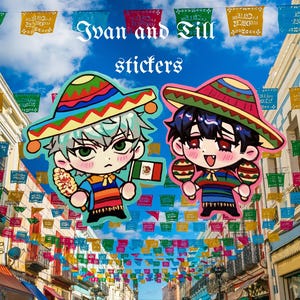 May include: Two cartoon stickers labeled Ivan and Till stickers, featuring characters in sombreros and ponchos. One character holds a Mexican flag and corn, while the other holds maracas. The background shows colorful papel picado banners.