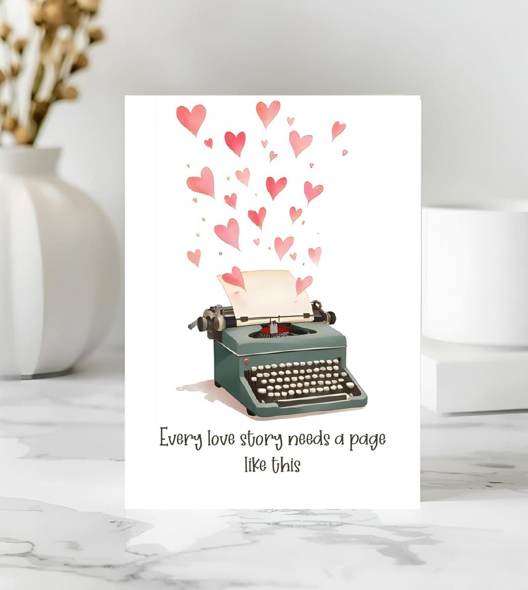 Vintage Typewriter Valentine’s Day Card Every Love Story Needs A Page ...