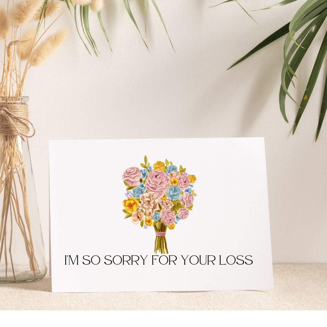 Sympathy Greeting Card Sorry for Your Loss Printed Sympathy Card Blank ...
