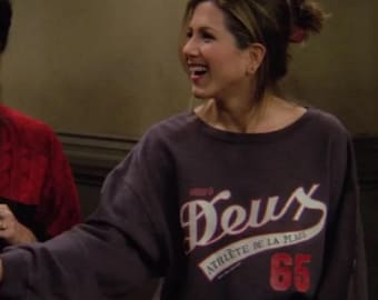 Rachel Green Deux Sweatshirt: 90s TV Show Unisex Pullover