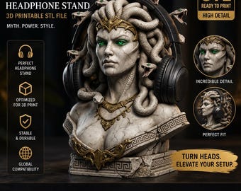 May include: A detailed 3D-printed headphone stand featuring a Medusa bust with snakes and headphones. The stand is in a marble-like finish with gold accents. Text on the image includes "MEDUSA HEADPHONE STAND" and "READY TO PRINT HIGH DETAIL."