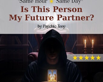 May include: An image with the text "Is This Person My Future Partner?" by Psychic Tony. A person in a black hooded robe holds a tarot card. The background includes a library, a red chair, and lit candles. Five gold stars are at the bottom.