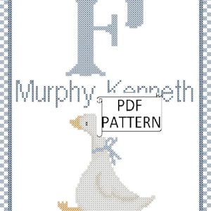 May include: Cross-stitch pattern featuring a goose with a blue bow, the name "Murphy Kenneth", and the letter "F" in a blue and white design. The words "PDF PATTERN" are also included.