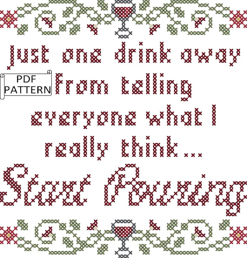 Sassy Wine Counted Cross Stitch PDF Pattern I'm Just One Etsy