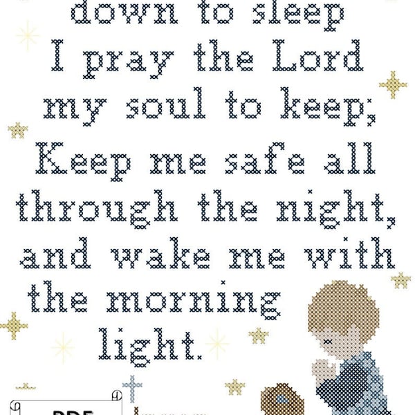 Now I lay me down to sleep, Child's Bedtime Prayer Counted Cross Stitch PDF Pattern with Alphabet and numbers for DIY personalization