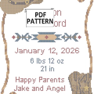 May include: Cross-stitch PDF pattern with a cowboy theme. The design includes a cowboy hat, a boot, and a decorative border. The text reads "January 12, 2026, 6 lbs 12 oz, 21 in, Happy Parents Jake and Angel."
