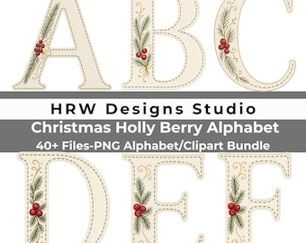 Christmas Alphabet PNG Bundle, Faux Embroidered Letters, Holly Berry Monogram, Vintage Holiday Numbers and Clipart