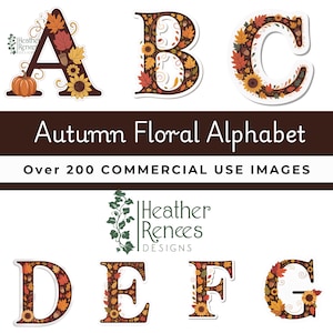 May include: A collection of alphabet letters A, B, C, D, E, F, and G, each decorated with autumn leaves, sunflowers, and acorns. The words "Autumn Floral Alphabet" and "Over 200 COMMERCIAL USE IMAGES" are displayed. The Heather Renees Designs logo is also visible.