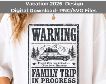 Funny Family Trip PNG SVG, Warning Road Trip Design, Matching Vacation Shirt Graphic, Family Travel Sublimation File