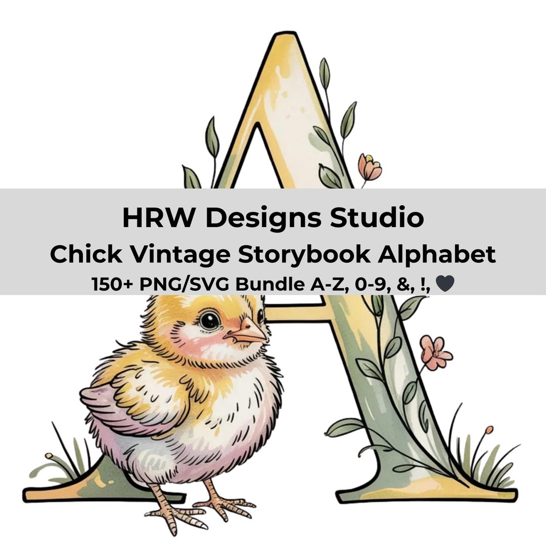 Baby Chick Easter Alphabet PNG SVG, Vintage Storybook Chick Alphabet ...