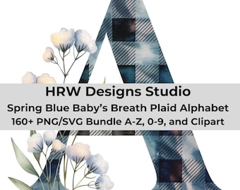 Blue Floral Alphabet SVG PNG, Baby’s Breath Letters, Spring Plaid Alphabet, Dusty Blue Nursery Letters, Cricut Name Bundle