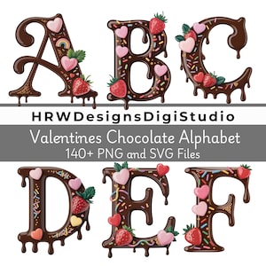May include: Chocolate alphabet letters A to F, decorated with pink and red heart sweets, strawberries, and sprinkles. The letters have a dripping chocolate effect. Text reads "Valentines Chocolate Alphabet".