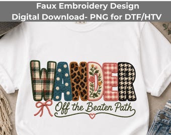 Wander Off The Beaten Path PNG, Faux Embroidery Plaid Leopard Sublimation Download