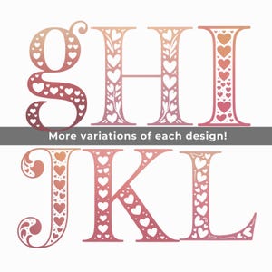 Op de afbeelding: Decoratieve letters G, H, I, J, K en L in een verloop van roze en perzik. De letters zijn gevuld met hart- en bladpatronen. De tekst "More variations of each design!" wordt weergegeven in een grijze banner.