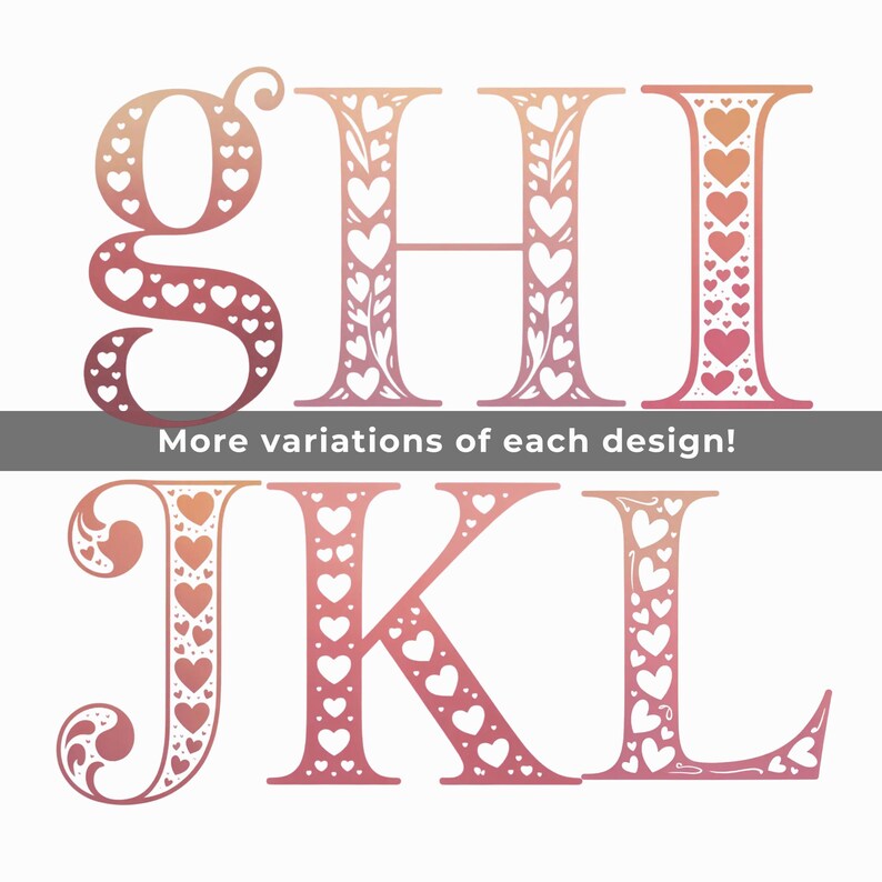 Op de afbeelding: Decoratieve letters G, H, I, J, K en L in een verloop van roze en perzik. De letters zijn gevuld met hart- en bladpatronen. De tekst "More variations of each design!" wordt weergegeven in een grijze banner.