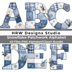May include: A digital graphic set featuring the letters A, B, C, D, E, and F designed with a blue and white patchwork quilt pattern. Each letter is decorated with snowflake motifs, pine sprigs, and pinecones. Text reads HRW Designs Studio.