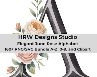 Wedding Monogram Alphabet SVG, Rose Floral Letters PNG, Bridal Shower Decor, Custom Initials, Wedding Clipart Bundle, Elegant Rose Font