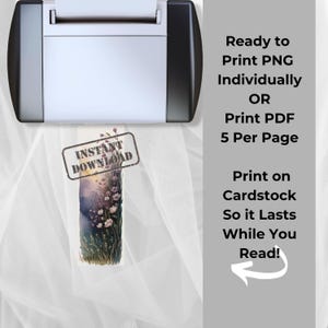 May include: A printer printing a floral design. The design is a watercolor image of wildflowers with the text "INSTANT DOWNLOAD" stamped on it. The image also includes the text "Ready to Print PNG Individually OR Print PDF 5 Per Page".