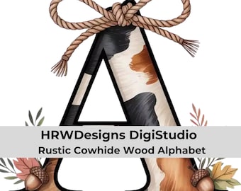Western Alphabet PNG SVG, Cowboy Monogram Letters, Rustic Cowhide Wood Alphabet, Western Clipart Letters