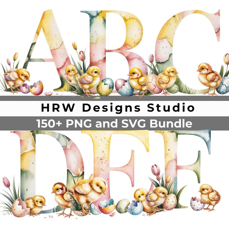 Easter Chick Alphabet PNG SVG Bundle, Baby Chick Easter Letters, Spring ...