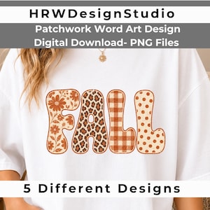 May include: A white t-shirt featuring the word FALL in large, rounded letters. Each letter has a distinct pattern: the F has orange flowers, the A has a leopard print, the L has an orange gingham check, and the second L has orange polka dots.