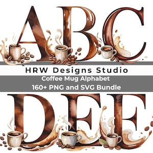 May include: Watercolor alphabet letters A, B, and C in shades of brown, resembling coffee. Each letter has coffee cups, coffee beans, and splashes of coffee. The text "HRW Designs Studio" and "Coffee Mug Alphabet" are also visible.