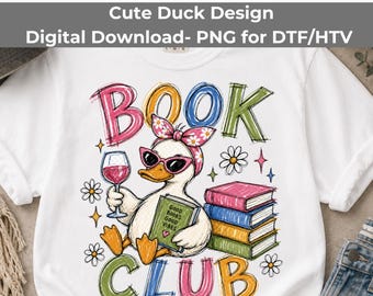 Book Club PNG, Funny Goose Wine Sunglasses Reading Sublimation Download