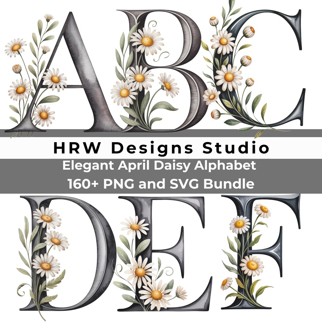Spring Daisy Alphabet PNG SVG, Floral Letter Clipart A-Z, Daisy ...