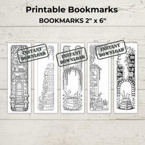 May include: Printable bookmarks, 2" x 6", with black and white illustrations of bookshelves, doors, and arches. Each bookmark has an "Instant Download" stamp. The bookmarks are designed for coloring.