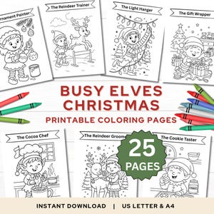 Könnte beinhalten: Eine Sammlung ausdruckbarer Weihnachtsmalvorlagen mit Elfen in verschiedenen Aktivitäten. Die Seiten tragen Titel wie "Ornament Painter", "Reindeer Trainer" und "Gift Wrapper". Der Text "Busy Elves Christmas" und "Printable Coloring Pages" ist ebenfalls sichtbar.