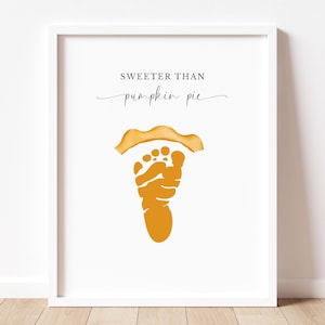 Pumpkin Pie Footprint Craft | Sweeter Than Pumpkin Pie Printable | Fall Baby Footprint Art | Fall Baby & Toddler Keepsake Printable Craft