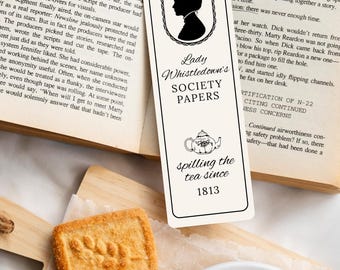 Spilling the Tea Since 1813 | Lady Whistledown Bookmark