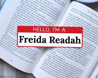 Hello, I'm a Freida Readah Bookmark | Freida McFadden Book Accessories | Thriller Book Lover