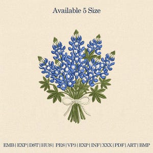 May include: An embroidered bouquet of bluebonnet flowers, with green leaves and stems, tied with a white ribbon. The text "Available 5 Size" is at the top. The bottom of the image displays file format abbreviations.